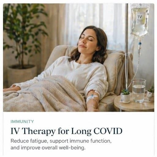 IV Therapy for Long COVID: Addressing the Fatigue, Brain Fog, and Immune Dysfunction That Won't Go Away