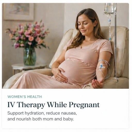 IV Therapy During Pregnancy: What Is Safe, What Helps, and What to Avoid